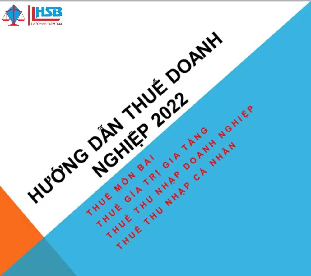Hướng dẫn thuế cho doanh nghiệp thành lập năm 2022