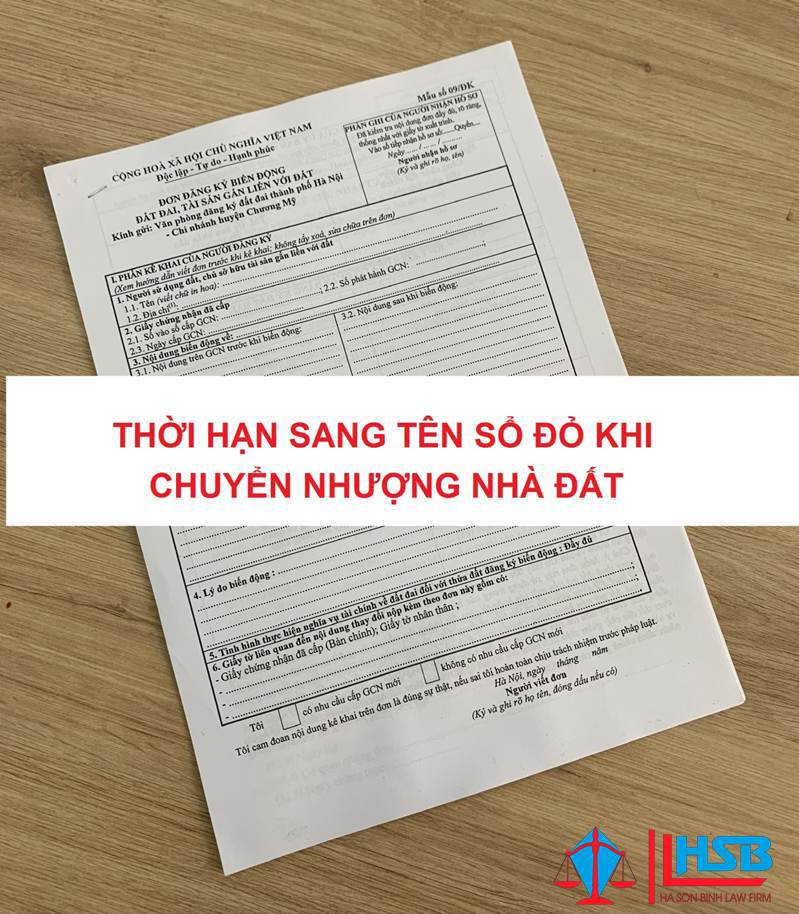 Thời hạn sang tên sổ đỏ khi chuyển nhượng nhà đất